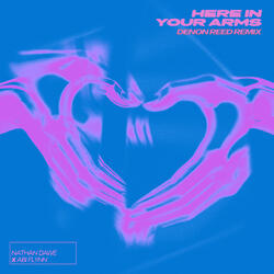 Here In Your Arms