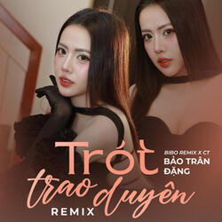 Trót Trao Duyên