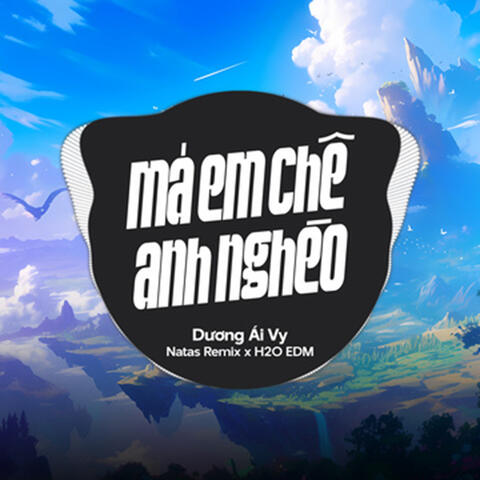 Má Em Chê Anh Nghèo