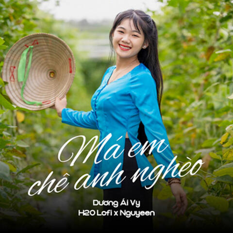 Má Em Chê Anh Nghèo
