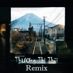 Thương Thì Thôi Remix  ( Sexy Drill x UK Drill )