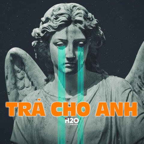 Trả Cho Anh