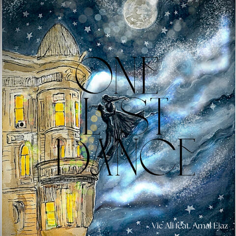One Last Dance (feat. Amal Ejaz)