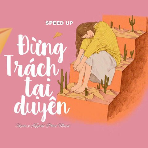 Đừng Trách Tại Duyên