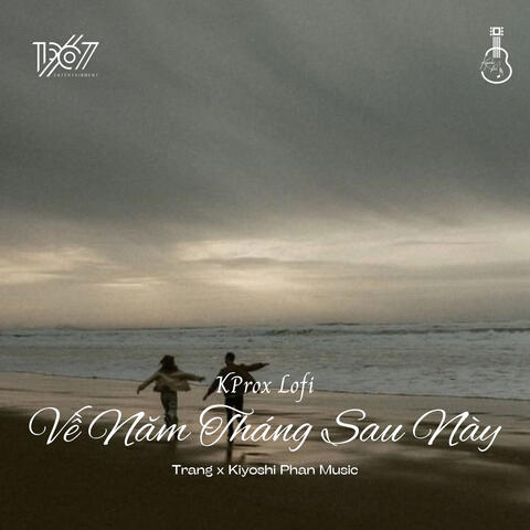 Về Năm Tháng Sau Này