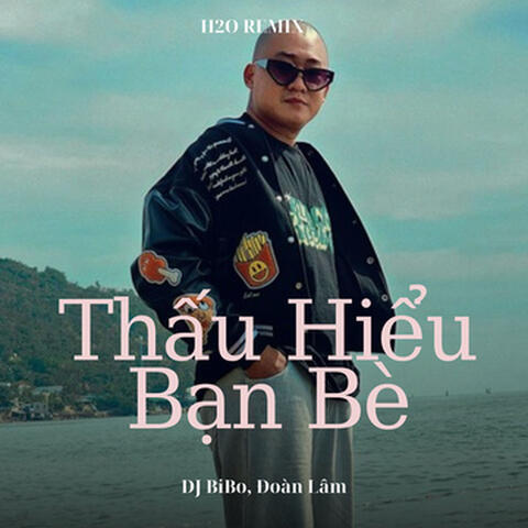 Thấu Hiểu Bạn Bè