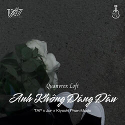Anh Không Đáng Đâu