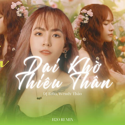Dại Khờ Thiêu Thân