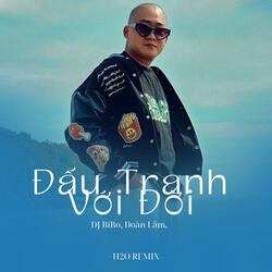 Đấu Tranh Với Đời