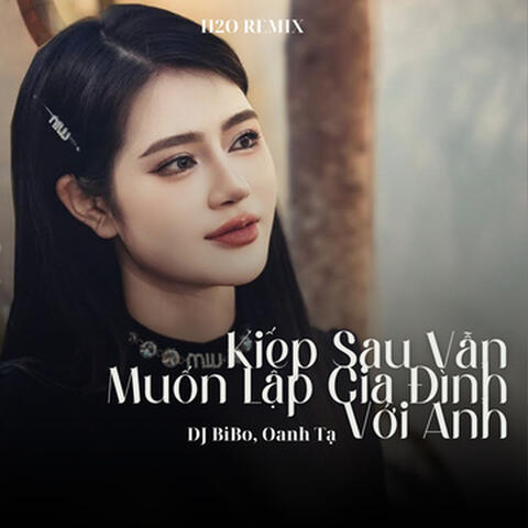 Kiếp Sau Vẫn Muốn Lập Gia Đình Với Anh