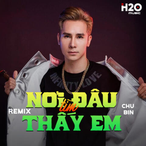 Nơi Đâu Tìm Thấy Em