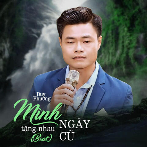 Mình Tặng Nhau Ngày Cũ Beat
