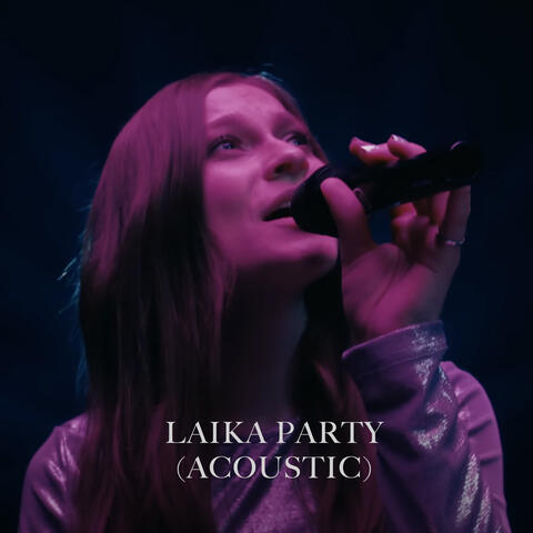 Laika Party