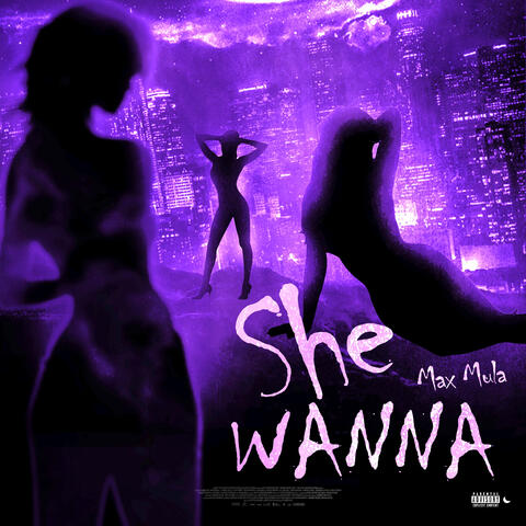 She Wanna