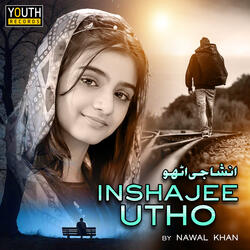 Insha Jee Utho