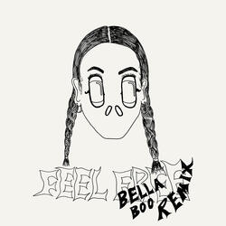 Feel Free (Bella Boo Remix)