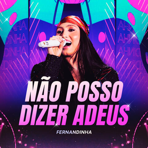 Não Posso Dizer Adeus