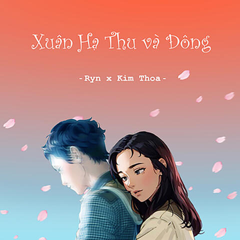 Xuân Hạ Thu và Đông