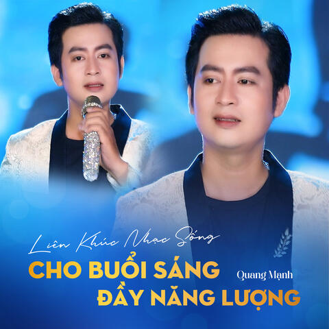 Liên Khúc Nhạc Sống Cho Buổi Sáng Đầy Năng Lượng