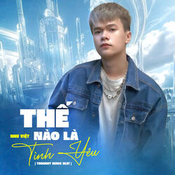 Thế Nào Là Tình Yêu (Beat)