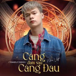 Càng Đậm Sâu Càng Đau