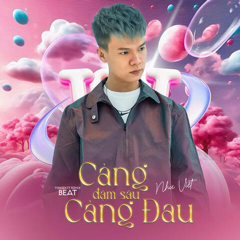 Càng Đậm Sâu Càng Đau (Beat)
