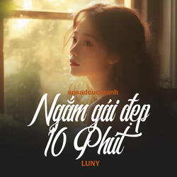 Ngắm gái đẹp 10 phút