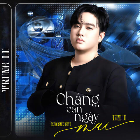 Chẳng Cần Ngày Mai (Beat)