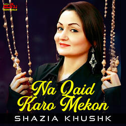Naa Qaid Karo Mekon