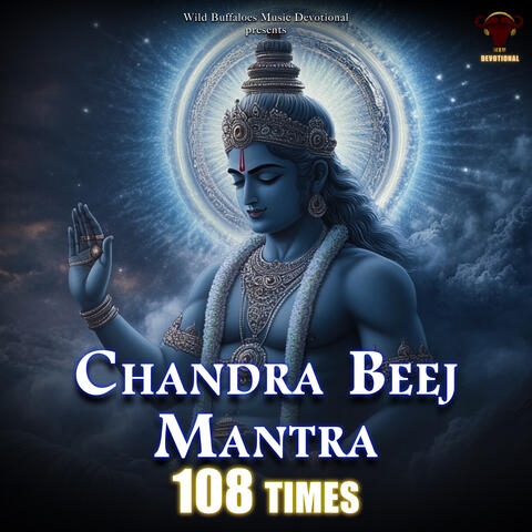 Chandra Beej Mantra (108 Times)