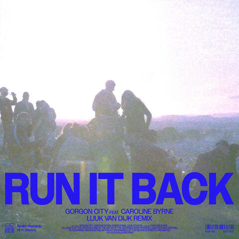 Run It Back (feat. Caroline Byrne)
