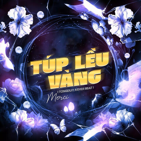 Túp Lều Vàng (Beat)