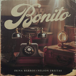 BONITO (feat. Nelson Freitas)