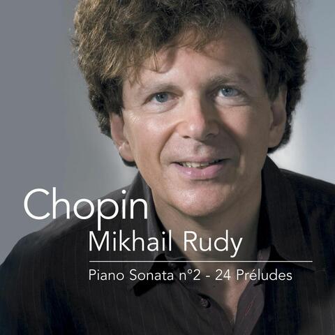 Chopin: Piano Sonata No. 2 "Funeral March", Nocturnes & 24 Preludes