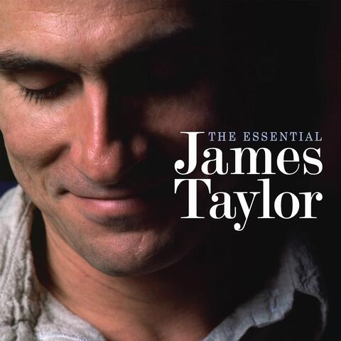The Essential James Taylor