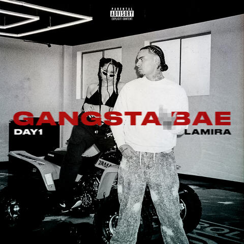 Gangsta Bae (feat. Lamira)
