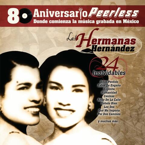 Peerless 80 Aniversario - 24 Inolvidables