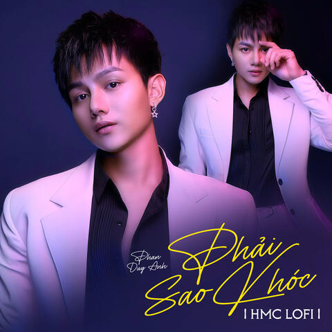 Sao Phải Khóc