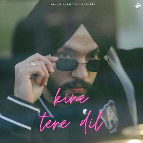 Kine Tere Dil