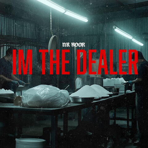 I'm The Dealer