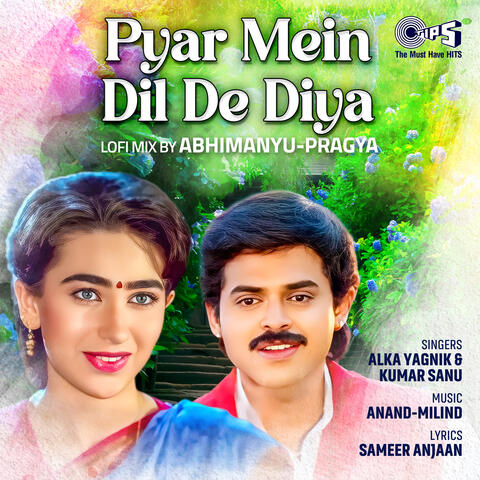 Pyar Mein Dil De Diya (Lofi Mix)