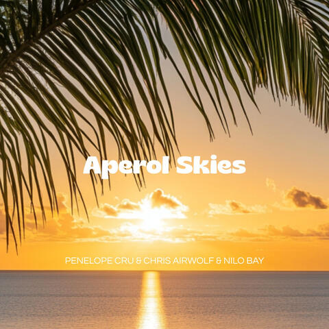 Aperol Skies