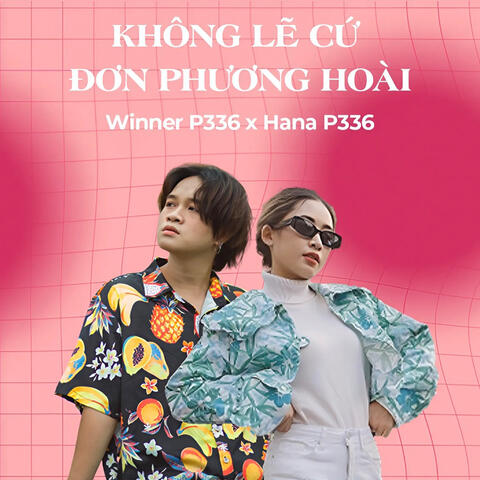Không Lẽ Cứ Đơn Phương Hoài