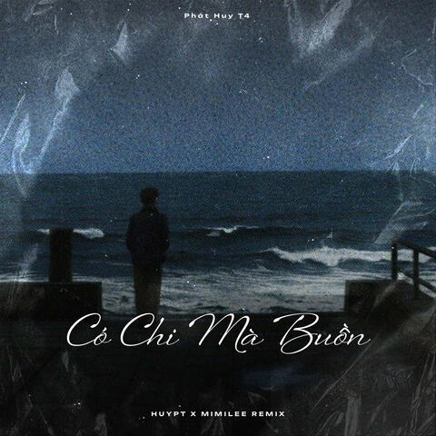 Có Chi Mà Buồn