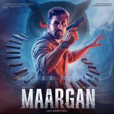 Maargan Title Theme (From "Maargan")