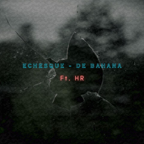 De Bahana (feat. HR)