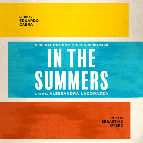 Original Motion Picture Soundtrack - IN THE SUMMERS