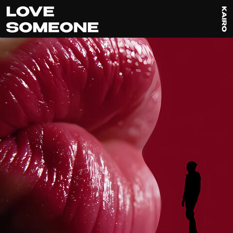 Love Someone