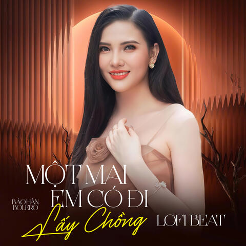 Một Mai Em có Đi Lấy Chồng (Beat)