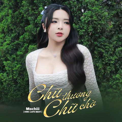 Chữ Thương Chữ Chờ (Beat)